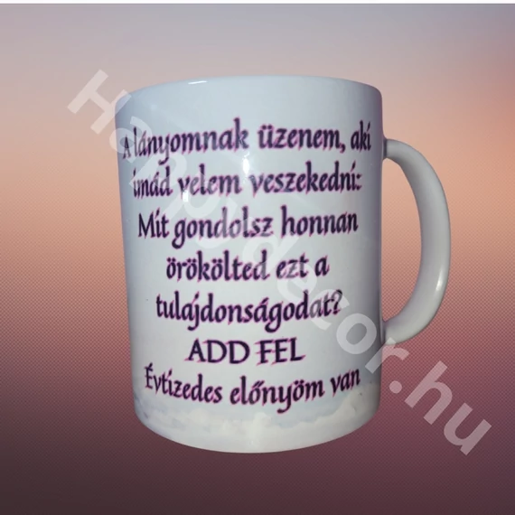 Bögre A lányomnak üzenem 