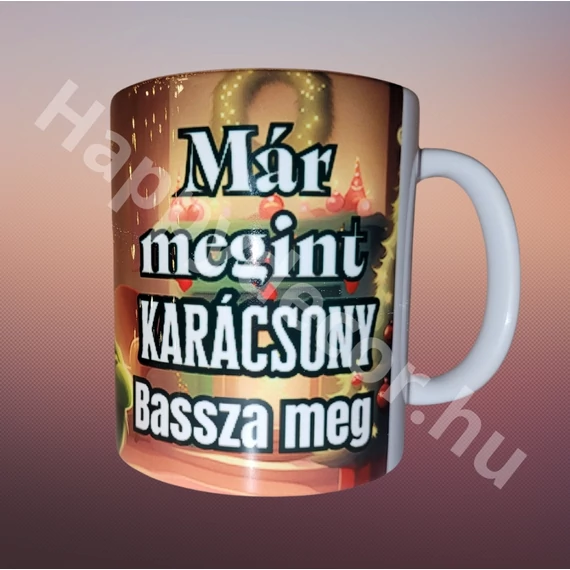 Karácsonyi bögre vicces felirattal 