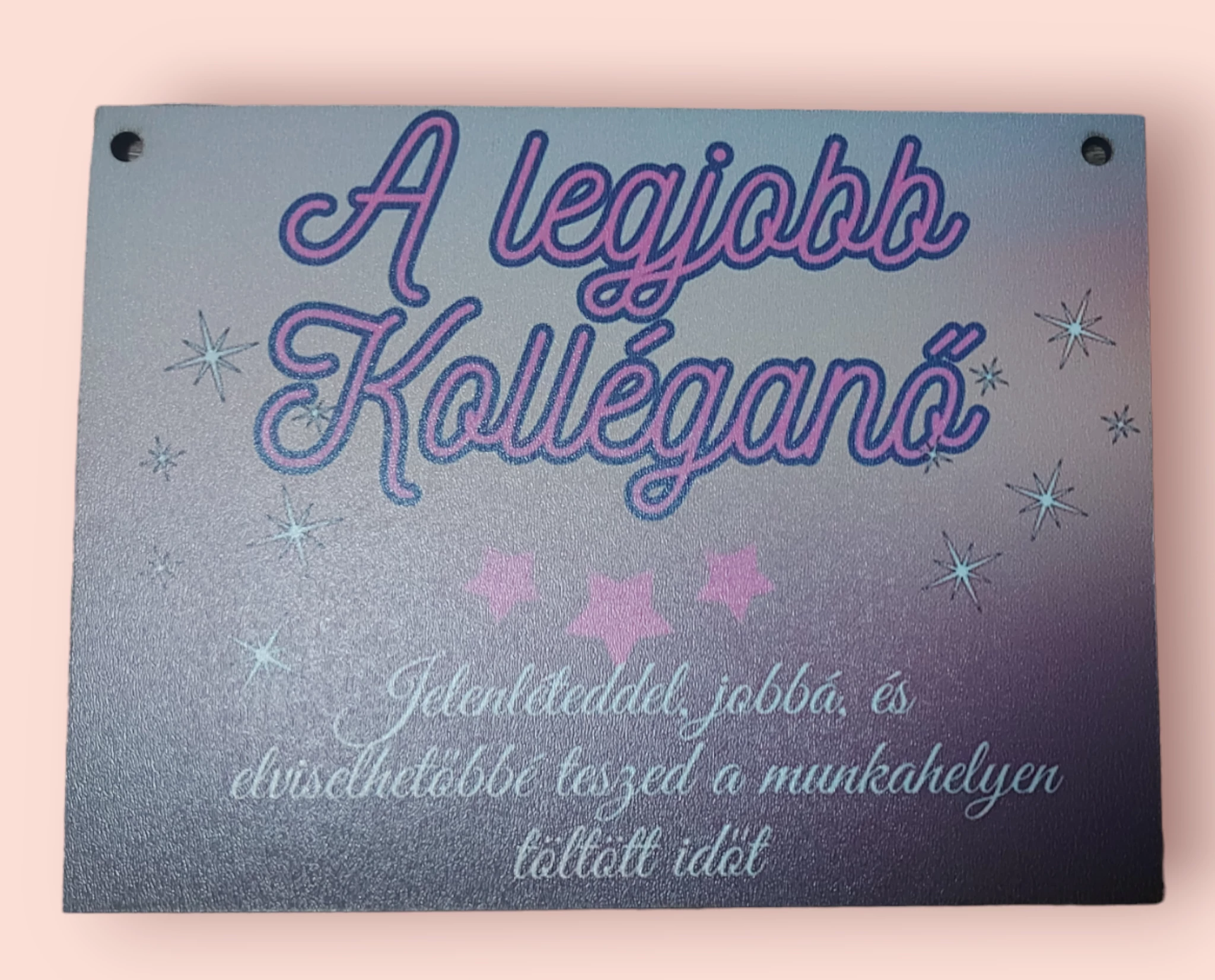 Ajandék Tábla a  legjobb kollégánő